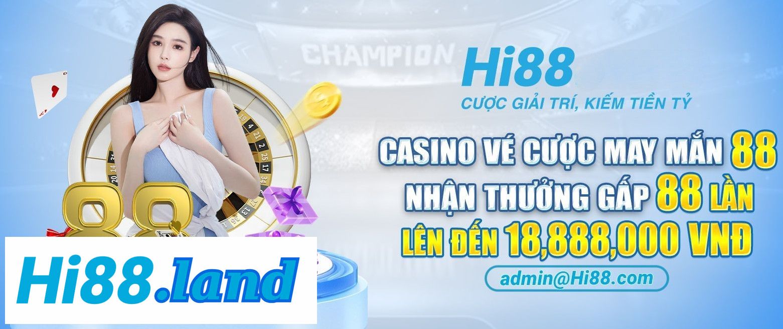 Khuyến Mãi Hi88 Dành Cho Những Anh Em Tham Gia Sảnh Casino